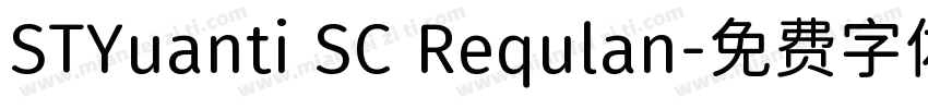 STYuanti SC Requlan字体转换